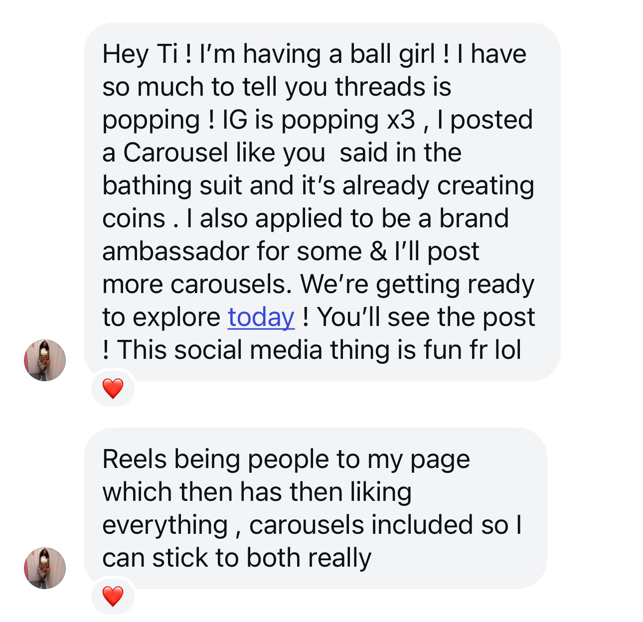 Direct message describing posting a carousel, Threads and Instagram picking up, applying to be a brand ambassador, and reels bringing people to her page.
